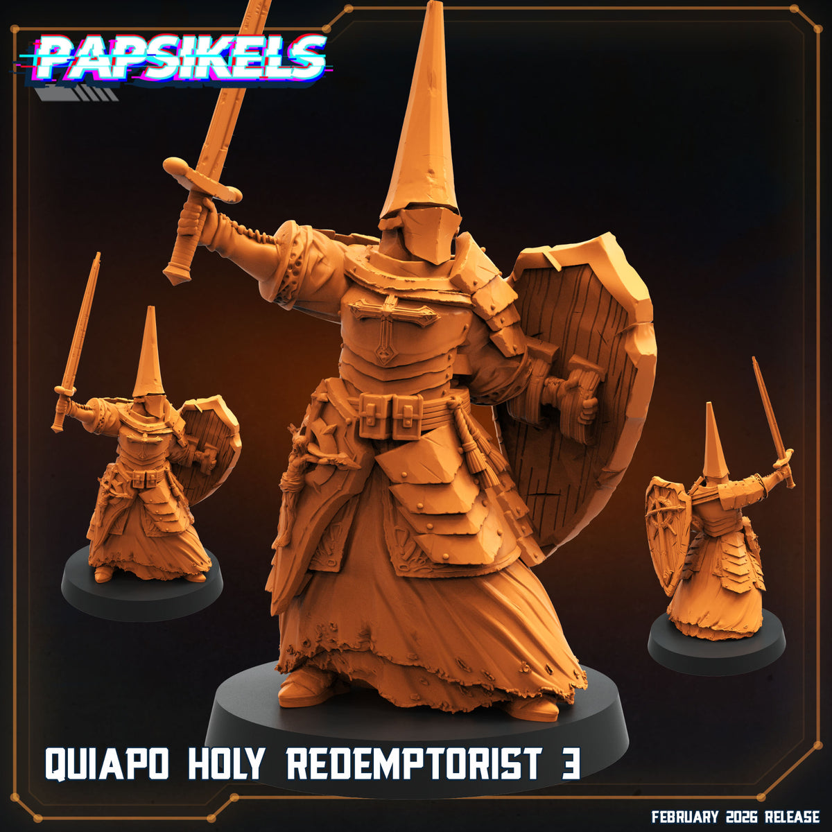 Quiapo Holy Redemptorist 3 Papsikels Trench Crusade proxy resin miniature with raised sword shield and tall penitential helm